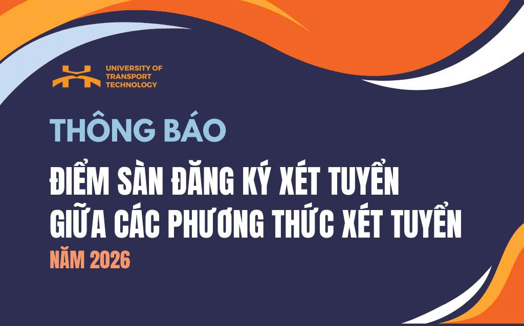 Thông báo điểm sàn đăng ký xét tuyển giữa các phương thức xét tuyển năm 2026